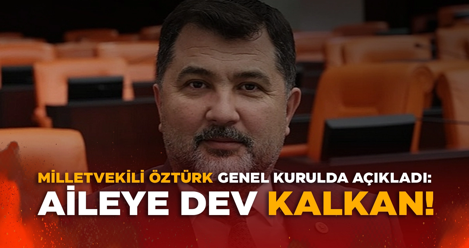 'AİLEMİZ G&Uuml;&Ccedil;L&Uuml;, DEVLETİMİZ KAVİ OLACAK'