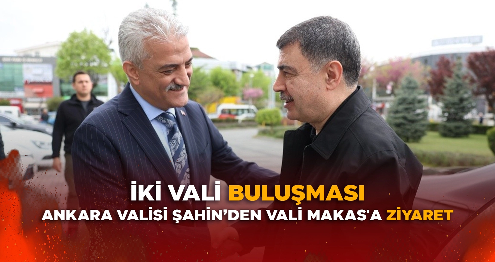 ANKARA VALİSİ ŞAHİN&rsquo;DEN VALİ MAKAS'A ZİYARET