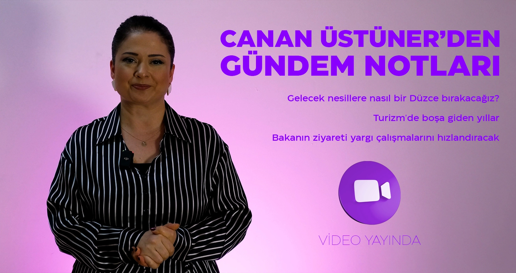 CANAN &Uuml;ST&Uuml;NER'DEN G&Uuml;NDEM NOTLARI 27 MART 2026