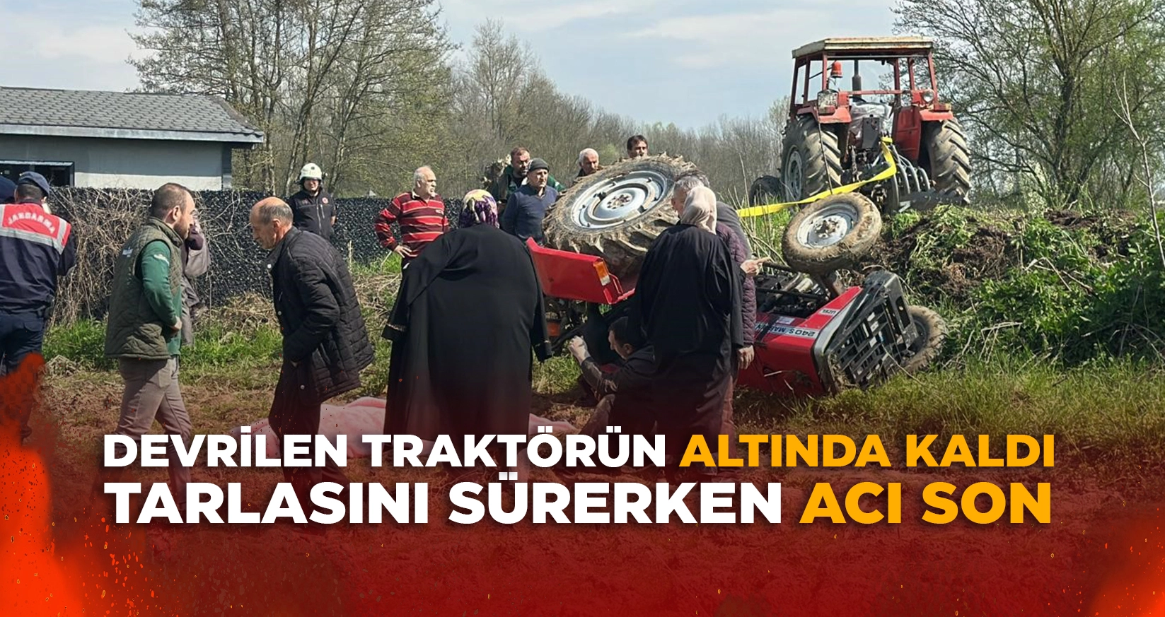 DEVRİLEN TRAKT&Ouml;R&Uuml;N ALTINDA KALDI