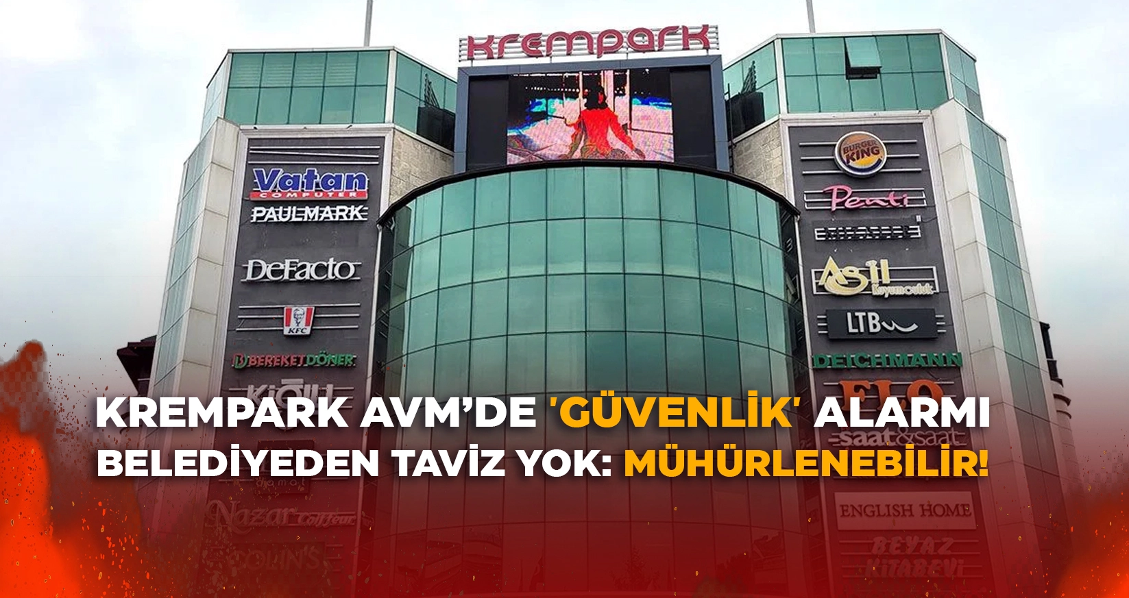 D&Uuml;ZCE BELEDİYESİ'NDEN TAVİZ YOK: KREMPARK AVM M&Uuml;H&Uuml;RLENEBİLİR