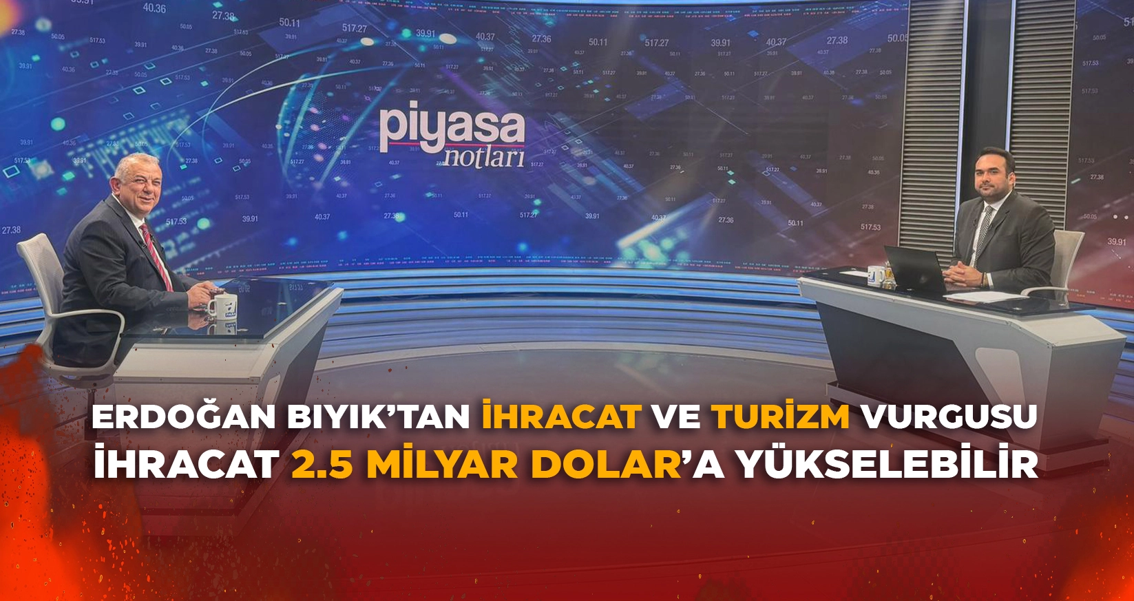 D&Uuml;ZCE EKONOMİSİ MASADA: ERDOĞAN BIYIK&rsquo;TAN İHRACAT VE TURİZM VURGUSU