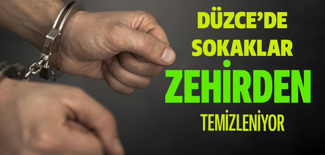 Düzce'de Sokaklar Zehirden Temizleniyor