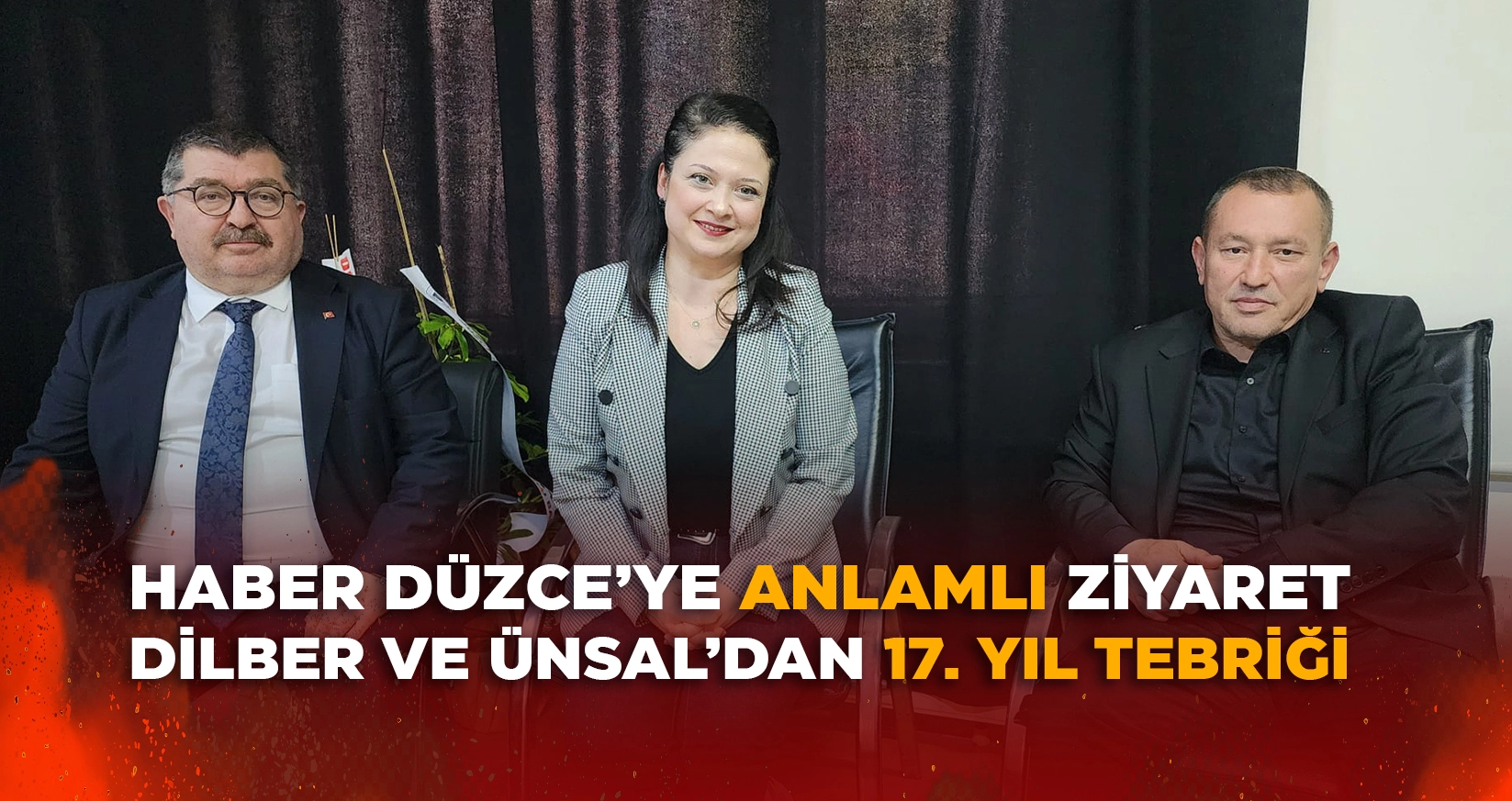 HABER D&Uuml;ZCE'YE ANLAMLI ZİYARET