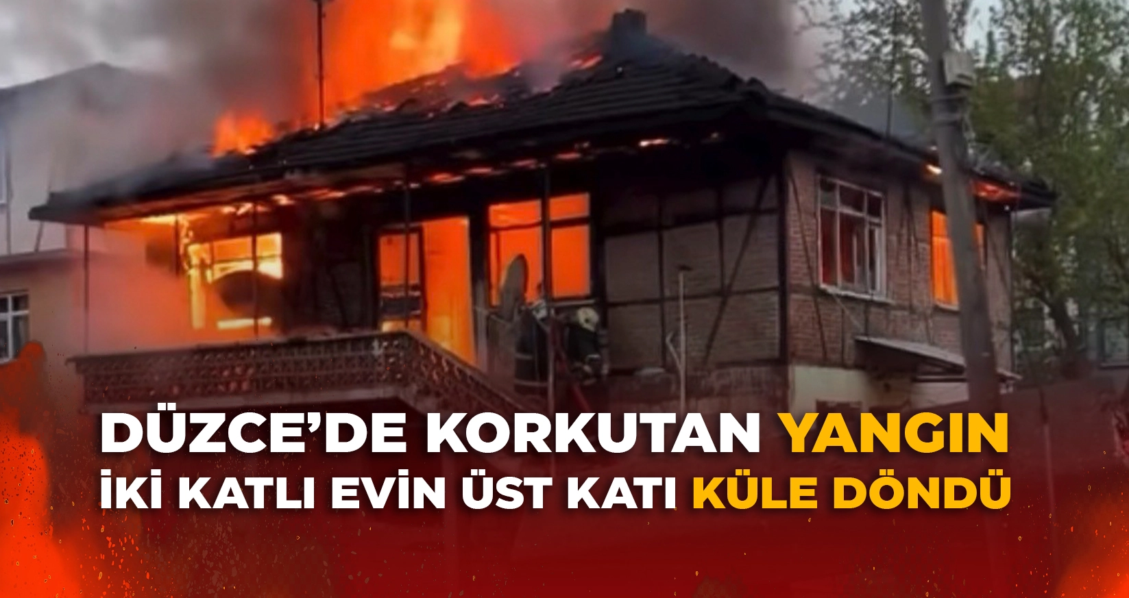 İKİ KATLI EVİN &Uuml;ST KATI K&Uuml;LE D&Ouml;ND&Uuml;