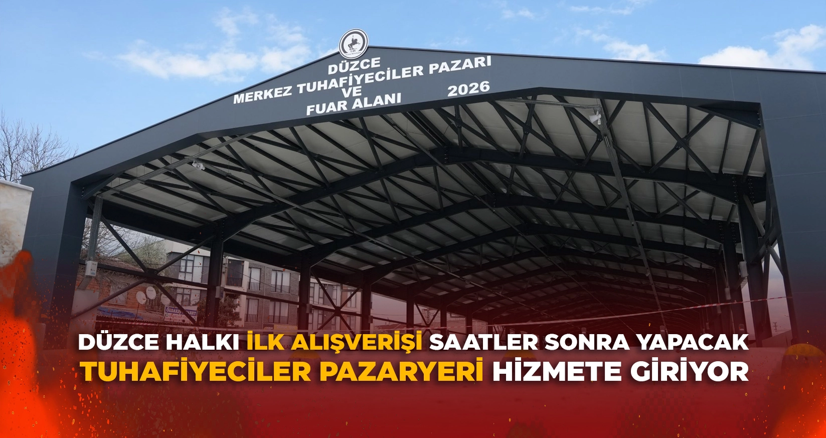 TUHAFİYECİLER PAZARYERİ HİZMETE GİRİYOR