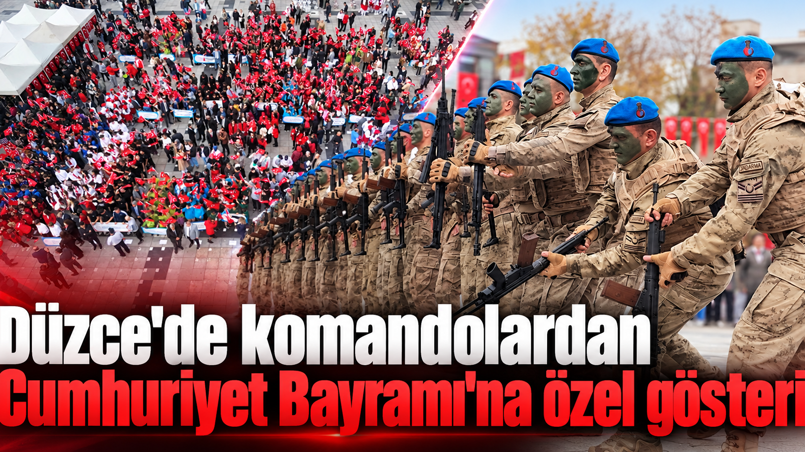 Düzce'de komandolardan Cumhuriyet Bayramı'na özel gösteri