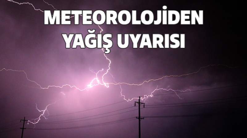 Meteoroloji'den Yağış Uyarısı