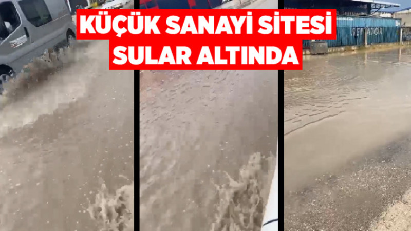 Küçük Sanayi Sitesi Sular Altında