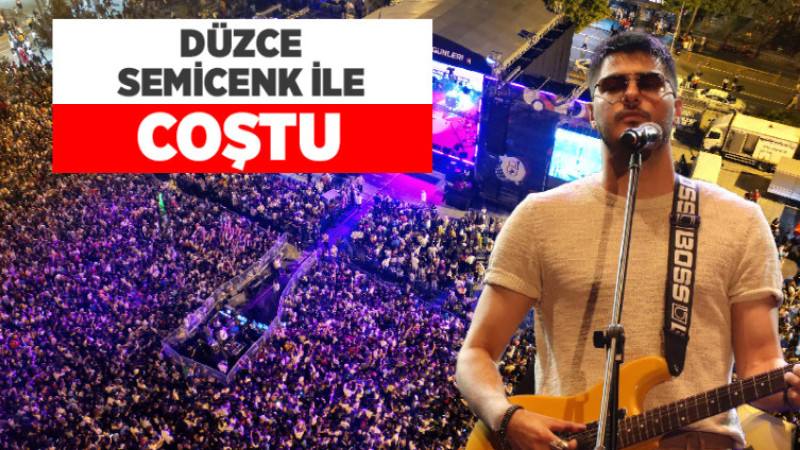 Düzce Semicenk ile Coştu