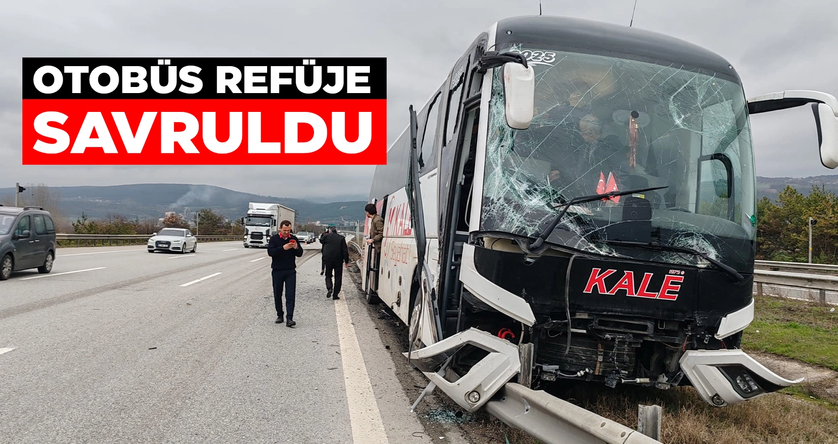 OTOBÜS REFÜJE SAVRULDU
