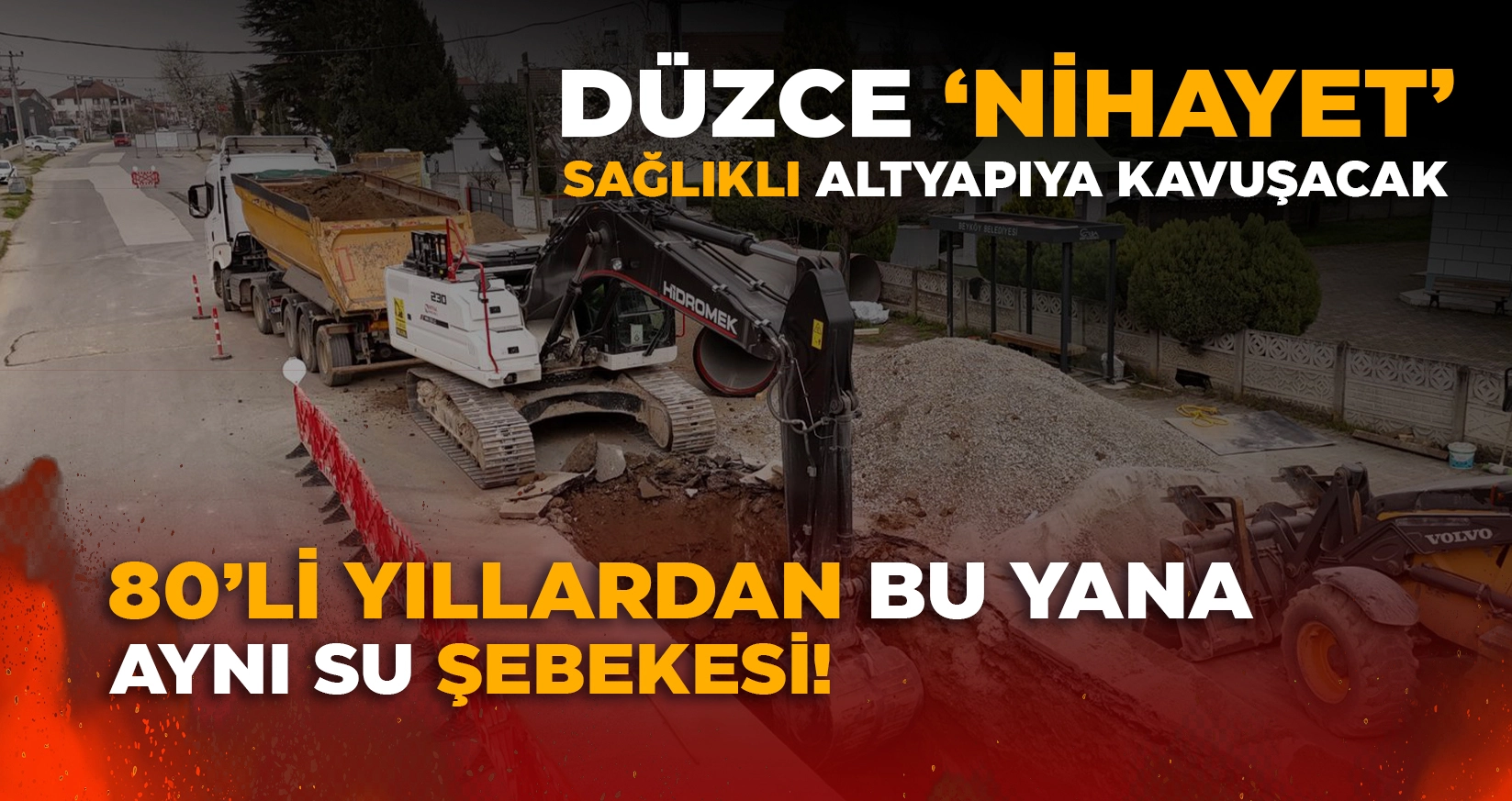 DÜZCE BELEDİYESİ HAFTA SONU DA DURMUYOR