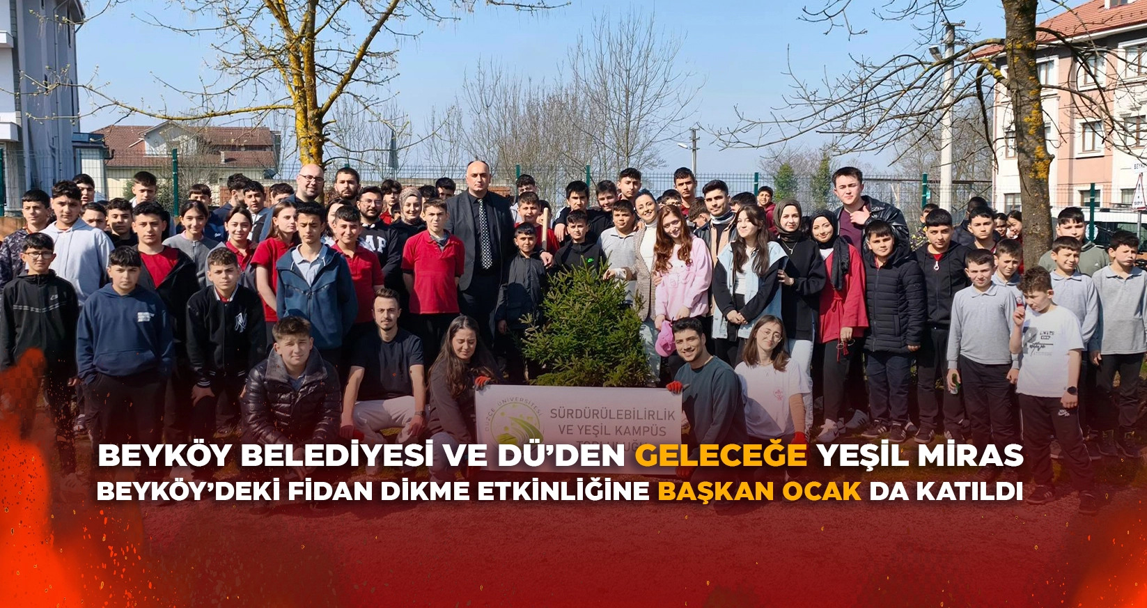 BEYKÖY’DEKİ FİDAN DİKME ETKİNLİĞİNE BAŞKAN OCAK DA KATILDI