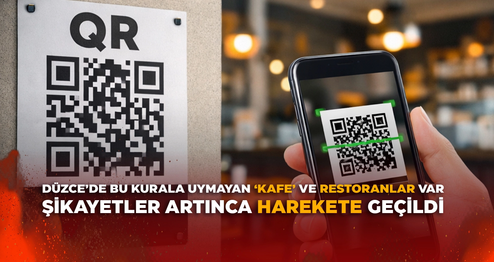 DÜZCE’DE BU KURALA UYMAYAN ‘KAFE’ VE RESTORANLAR VAR