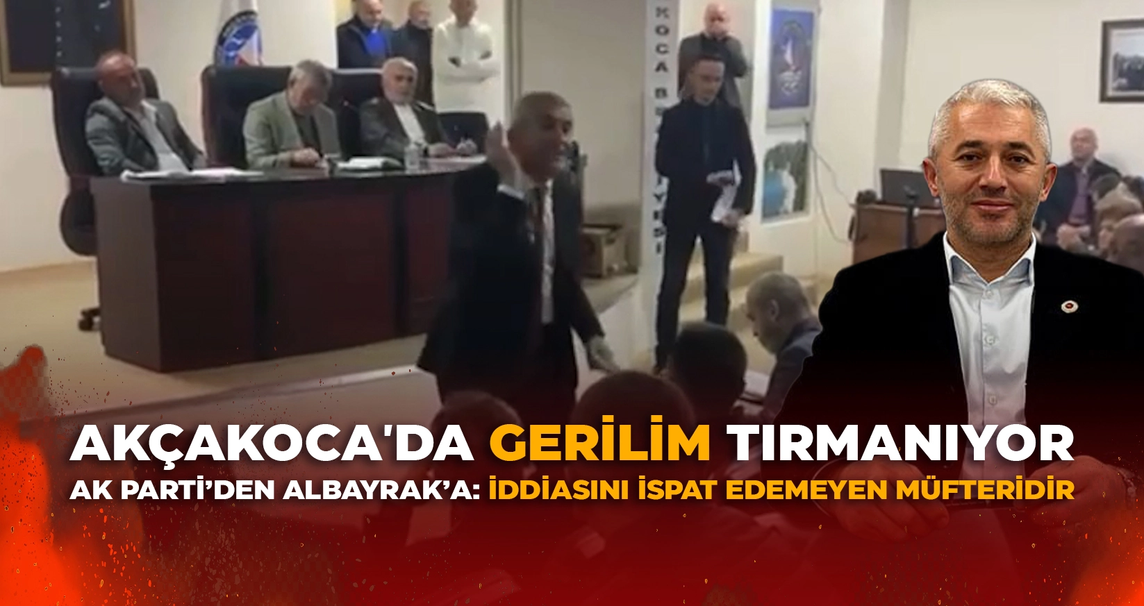 AKÇAKOCA'DA GERİLİM TIRMANIYOR