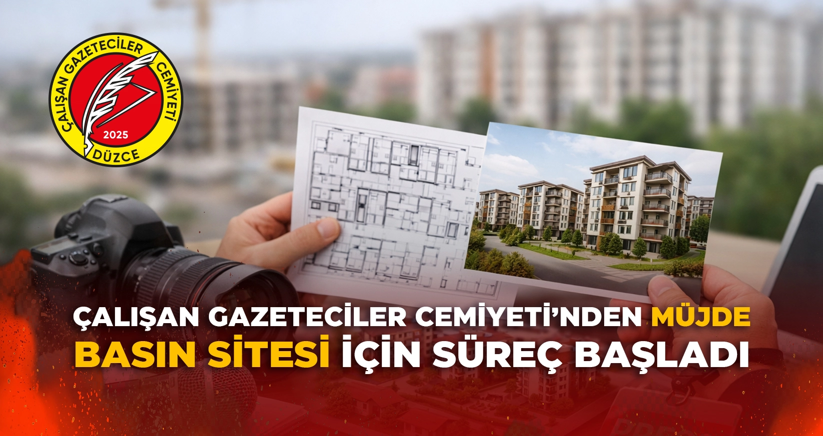DÜZCE ÇALIŞAN GAZETECİLER CEMİYETİ'NDEN MÜJDE: BASIN SİTESİ İÇİN SÜREÇ BAŞLADI