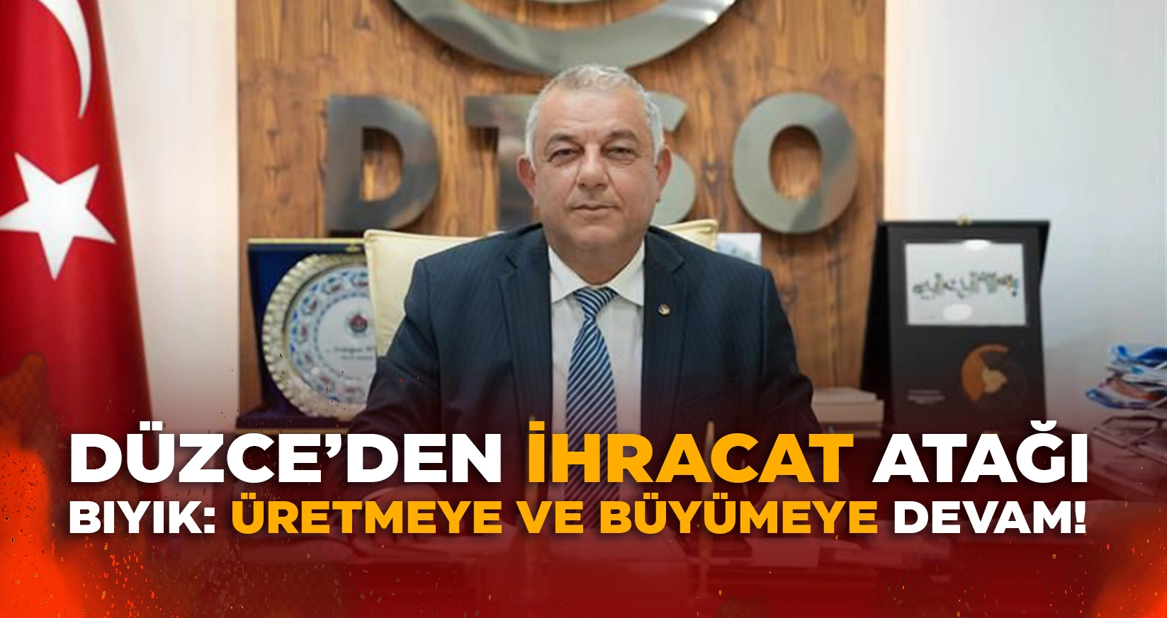 DÜZCE'DEN İHRACAT ATAĞI