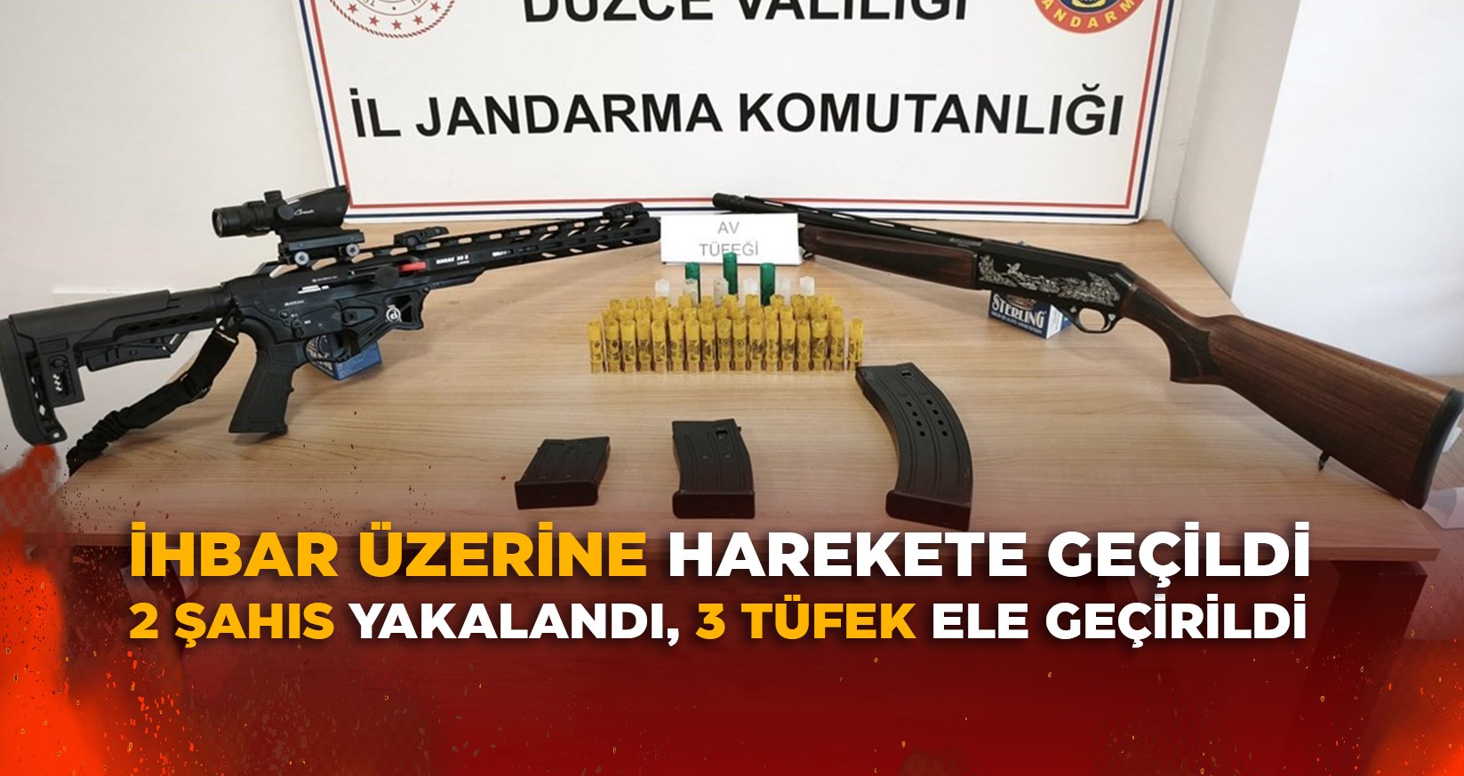 İHBAR ÜZERİNE HAREKETE GEÇİLDİ, 2 ŞAHIS YAKALANDI, 3 TÜFEK ELE GEÇİRİLDİ