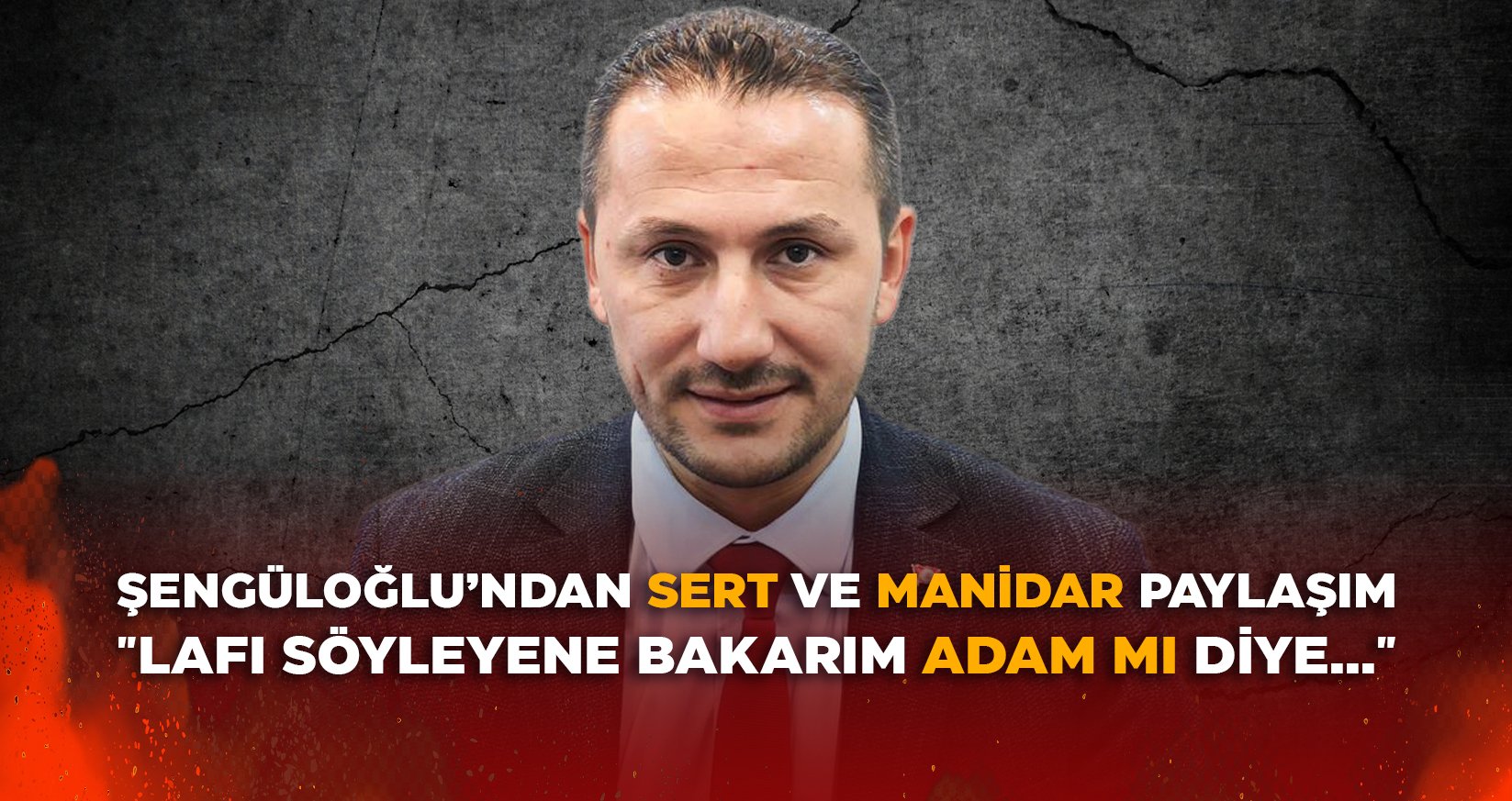 ŞENGÜLOĞLU’NDAN SERT VE MANİDAR PAYLAŞIM