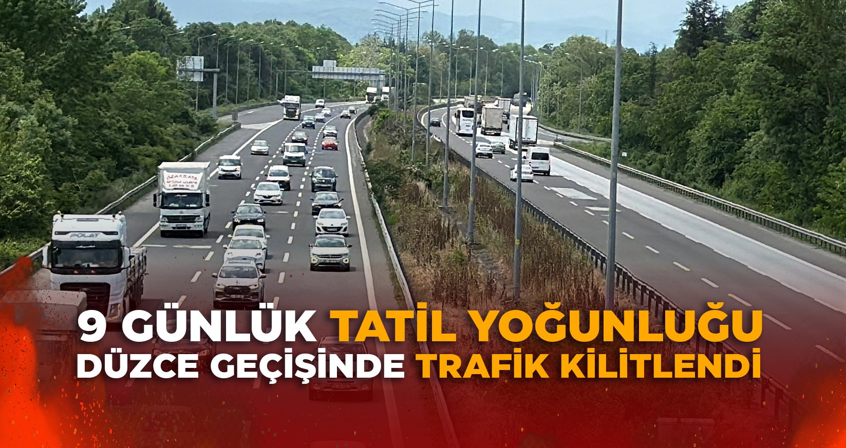 DÜZCE GEÇİŞİNDE TRAFİK KİLİTLENDİ