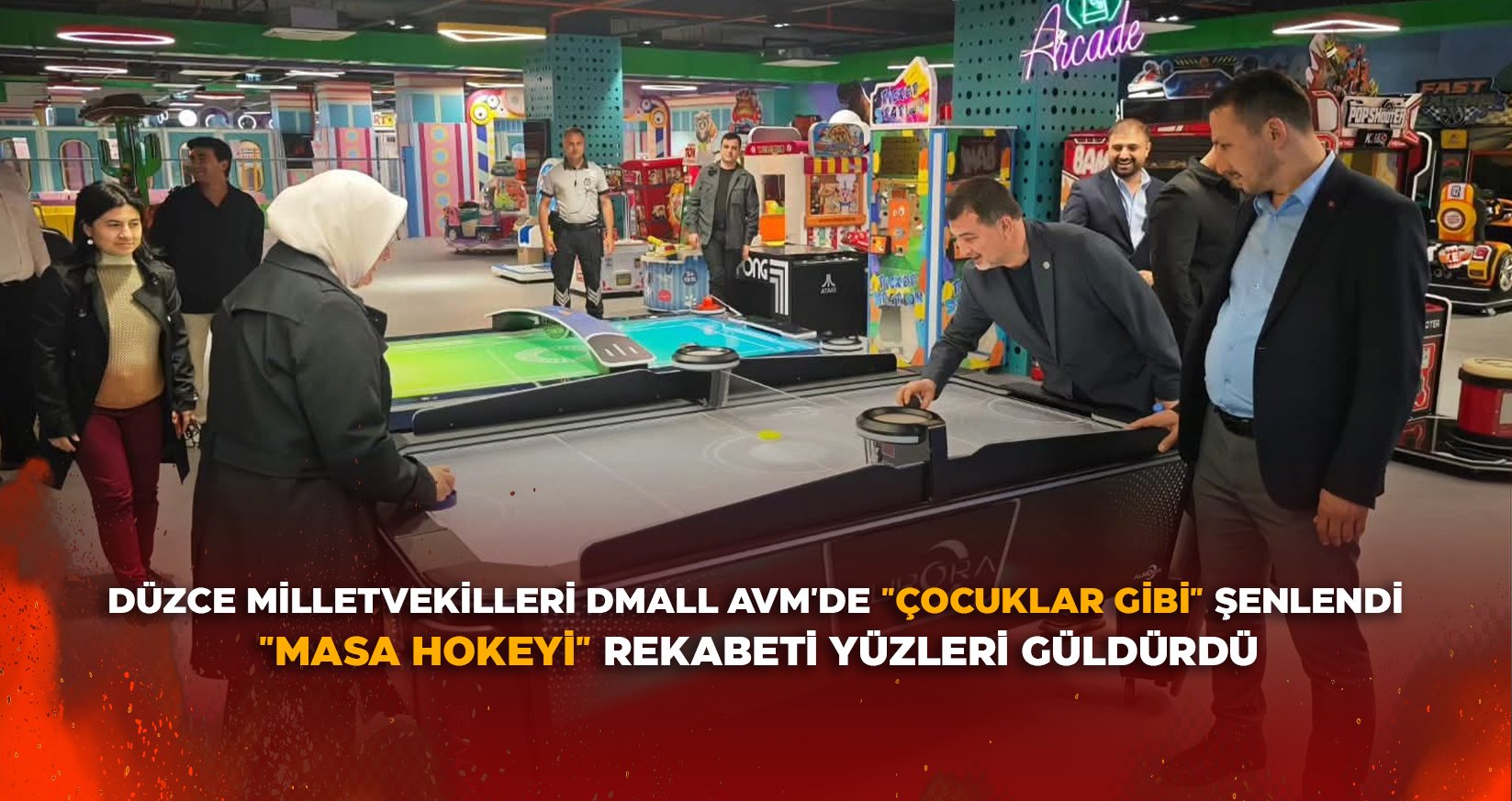 DÜZCE MİLLETVEKİLLERİ DMALL AVM'DE "ÇOCUKLAR GİBİ" ŞENLENDİ