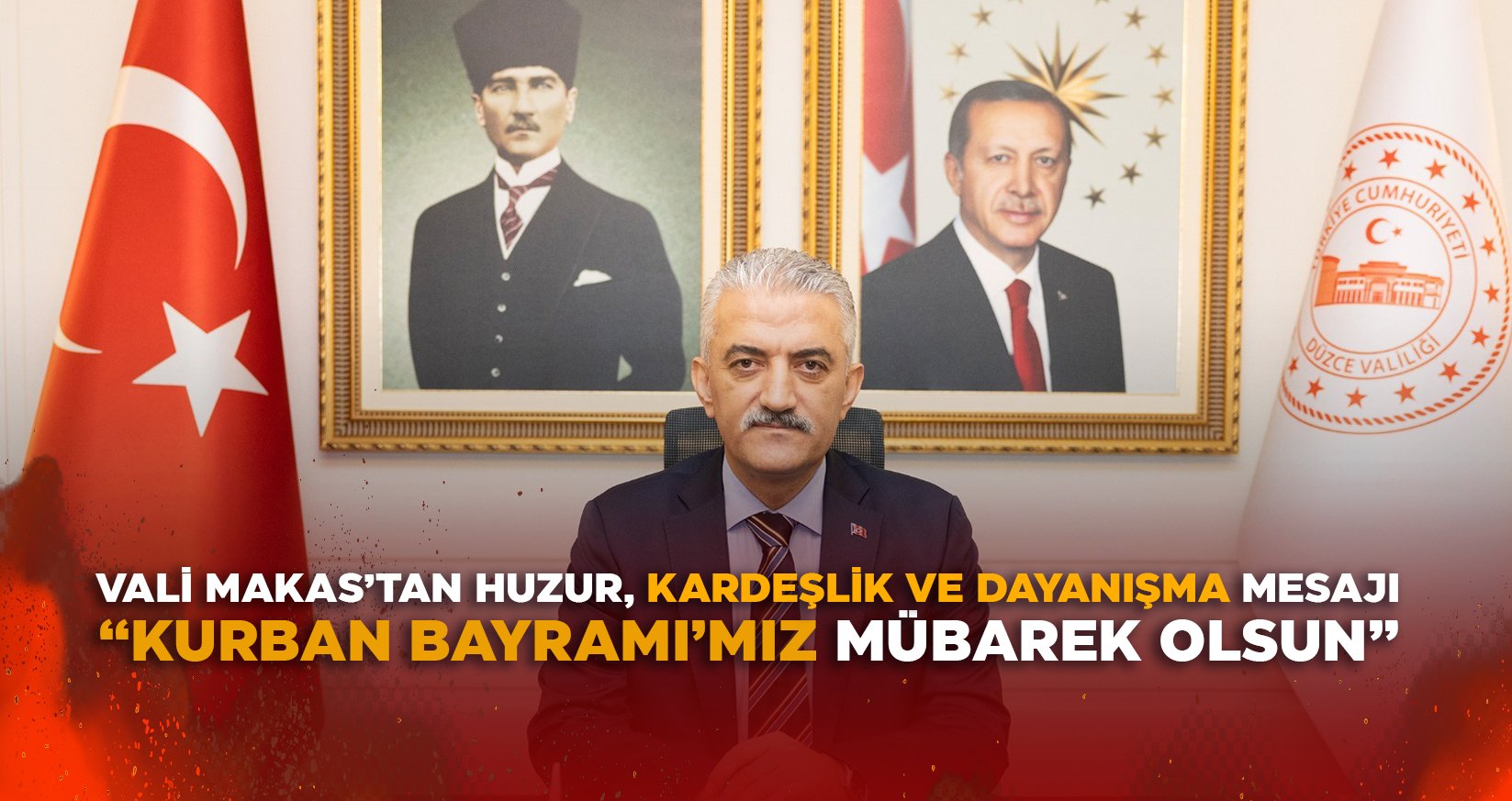 VALİ MAKAS’TAN HUZUR, KARDEŞLİK VE DAYANIŞMA MESAJI