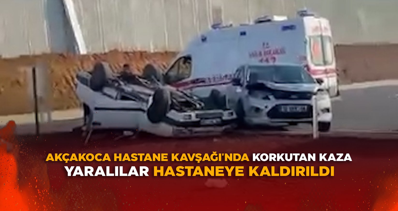 AKÇAKOCA HASTANE KAVŞAĞI'NDA KORKUTAN KAZA