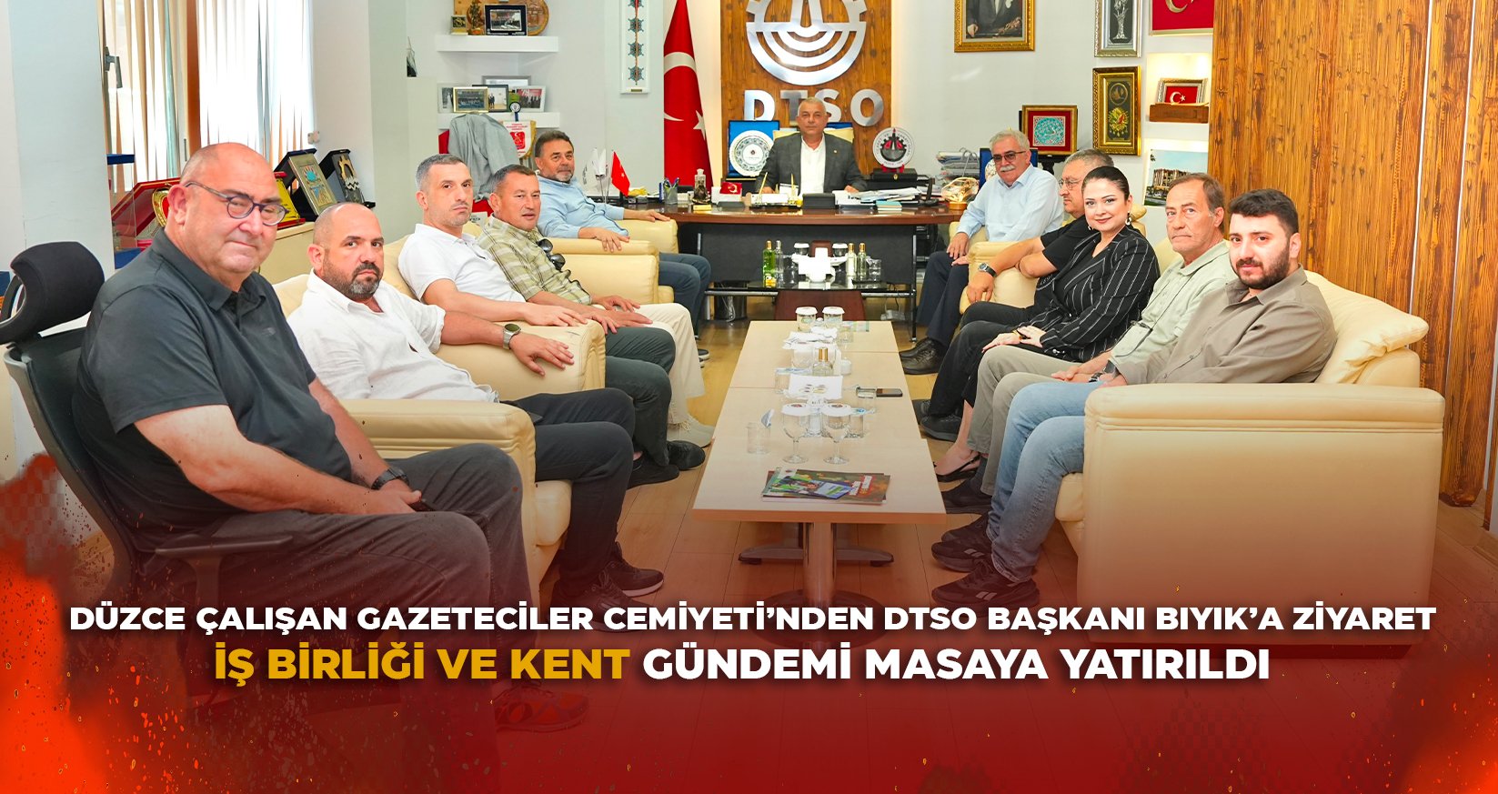 DÜZCE ÇALIŞAN GAZETECİLER CEMİYETİ’NDEN DTSO BAŞKANI BIYIK’A ZİYARET