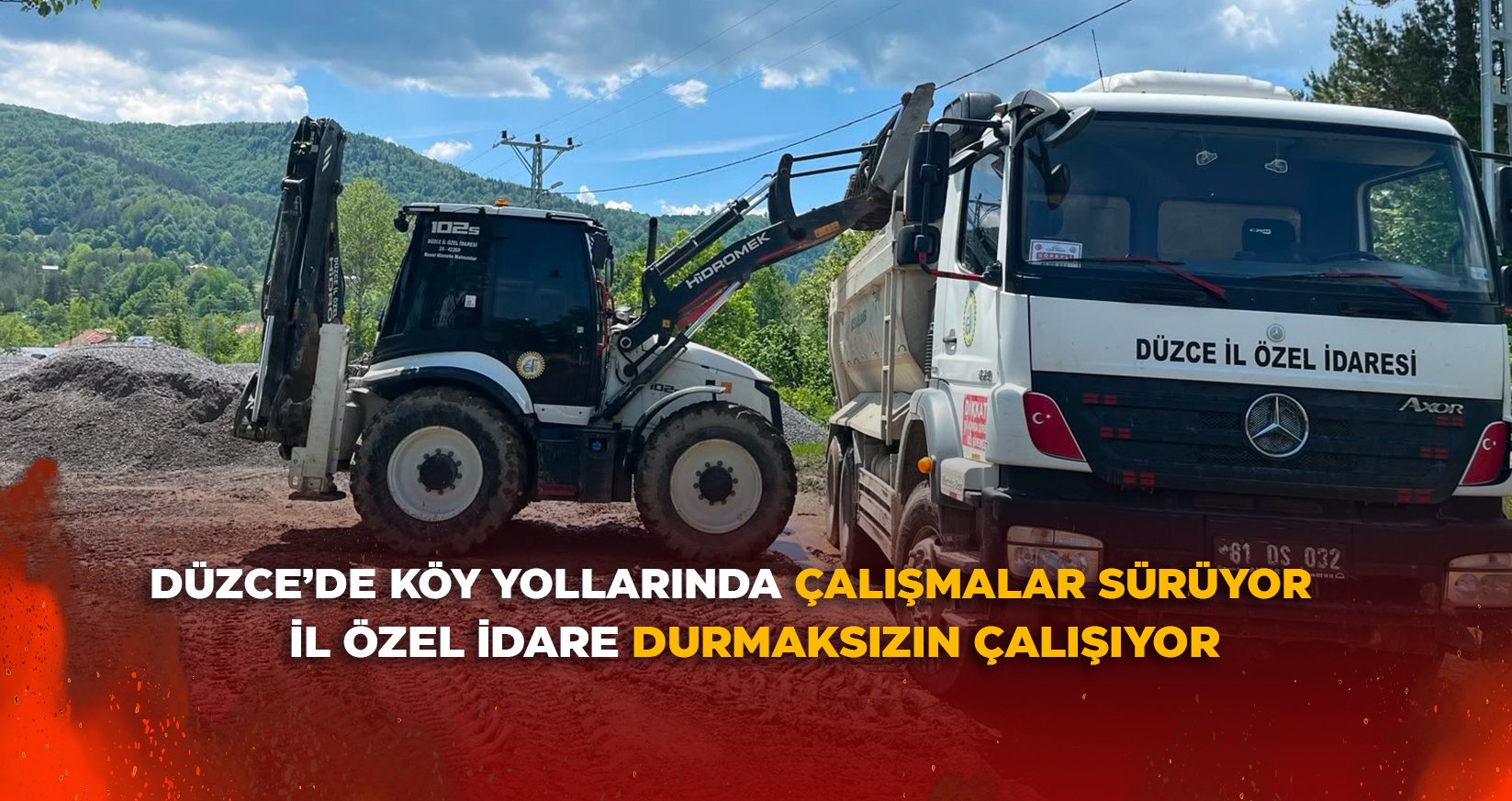 İL ÖZEL İDARE DURMAKSIZIN ÇALIŞIYOR