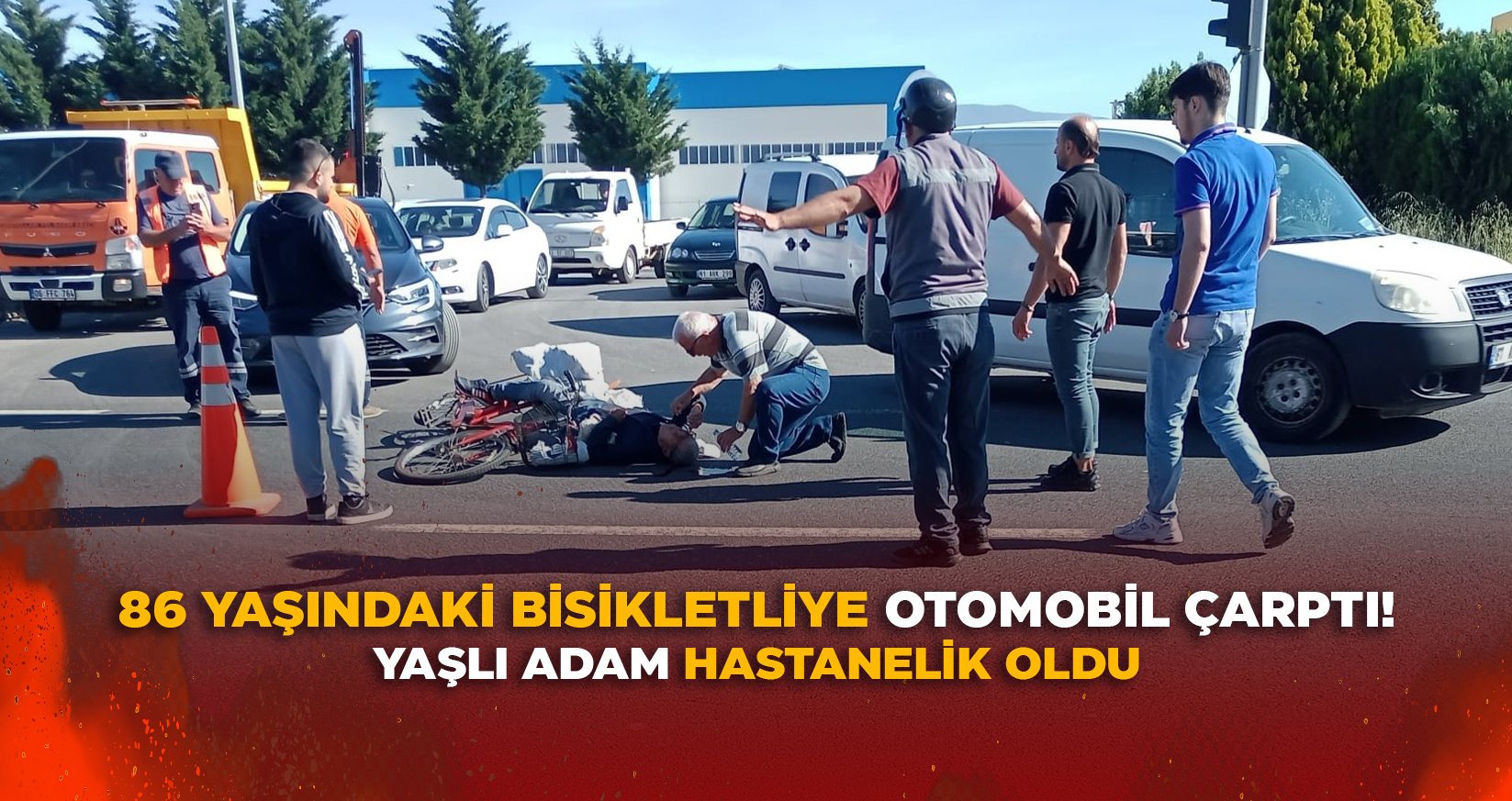86 YAŞINDAKİ BİSİKLETLİYE OTOMOBİL ÇARPTI!