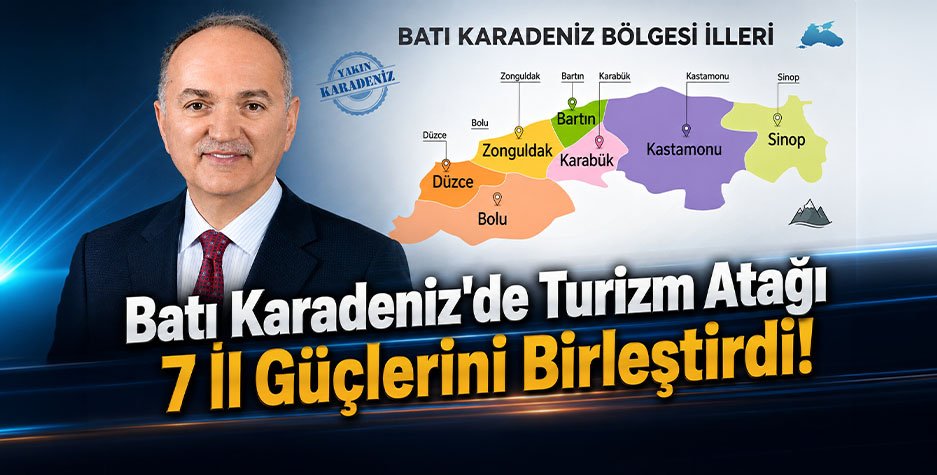 Batı Karadeniz'de Turizm Atağı, 7 İl Güçlerini Birleştirdi!