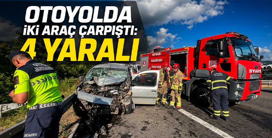 Otoyolda İki Araç Çarpıştı: 4 Yaralı