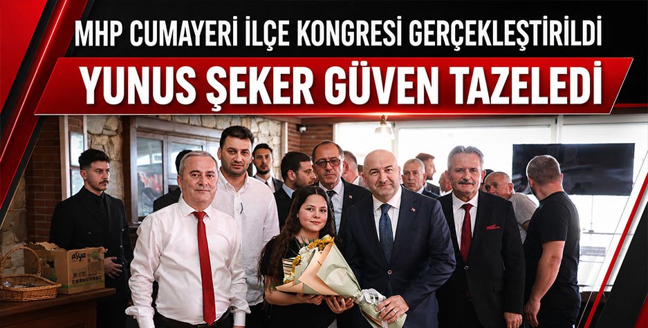 MHP Cumayeri İlçe Kongresi Gerçekleştirildi