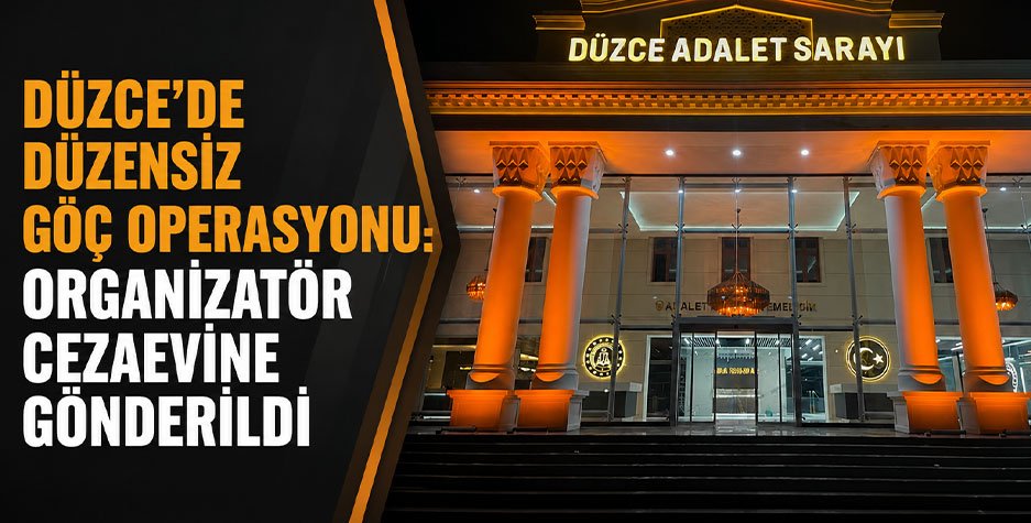 Yasa Dışı Yollardan Düzce’ye Geldiler: 8 Kişi Geri Gönderim Merkezine Sevk Edildi