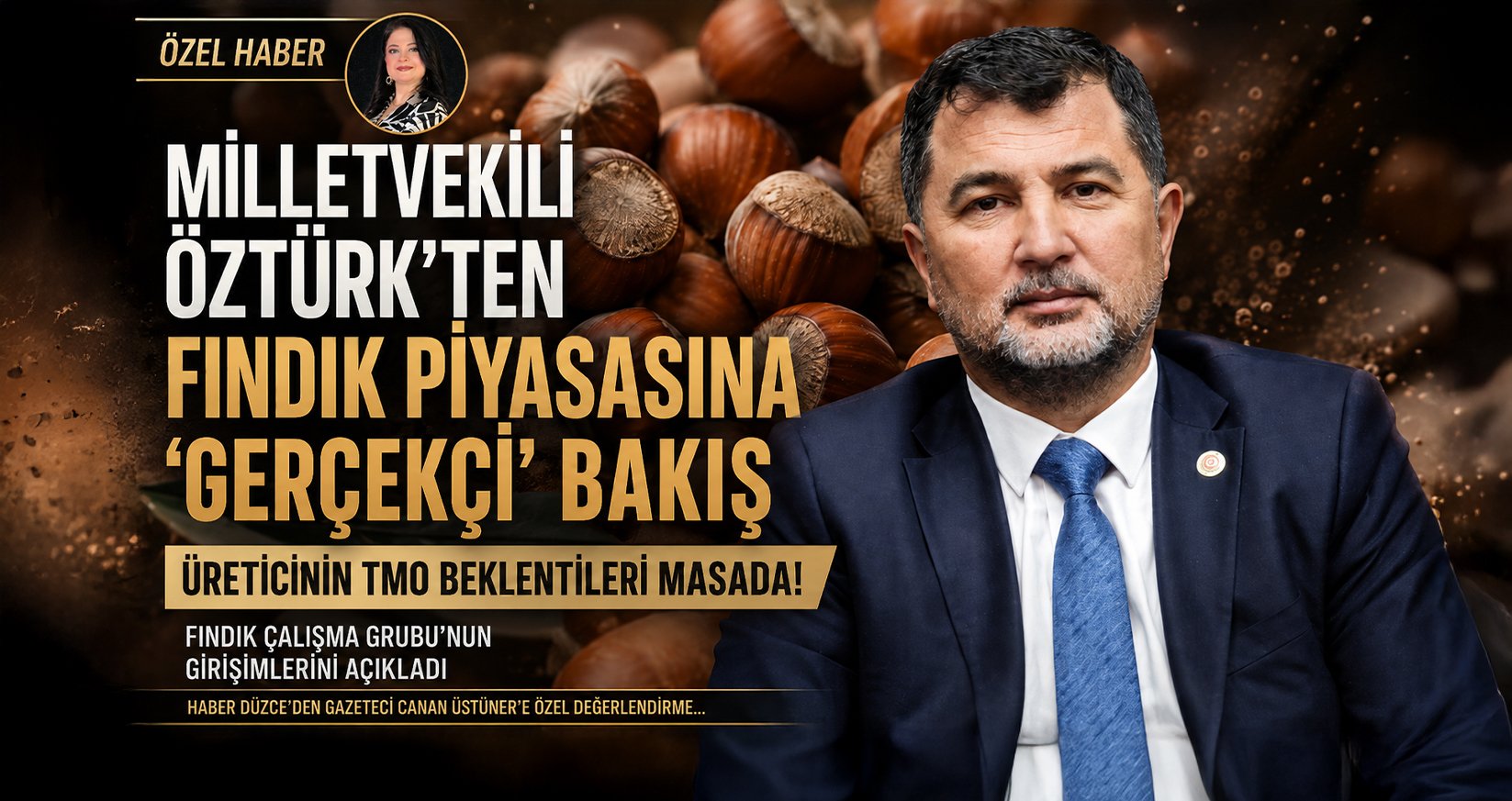 Haber Düzce’den Gazeteci Canan Üstüner’e Özel Değerlendirme…