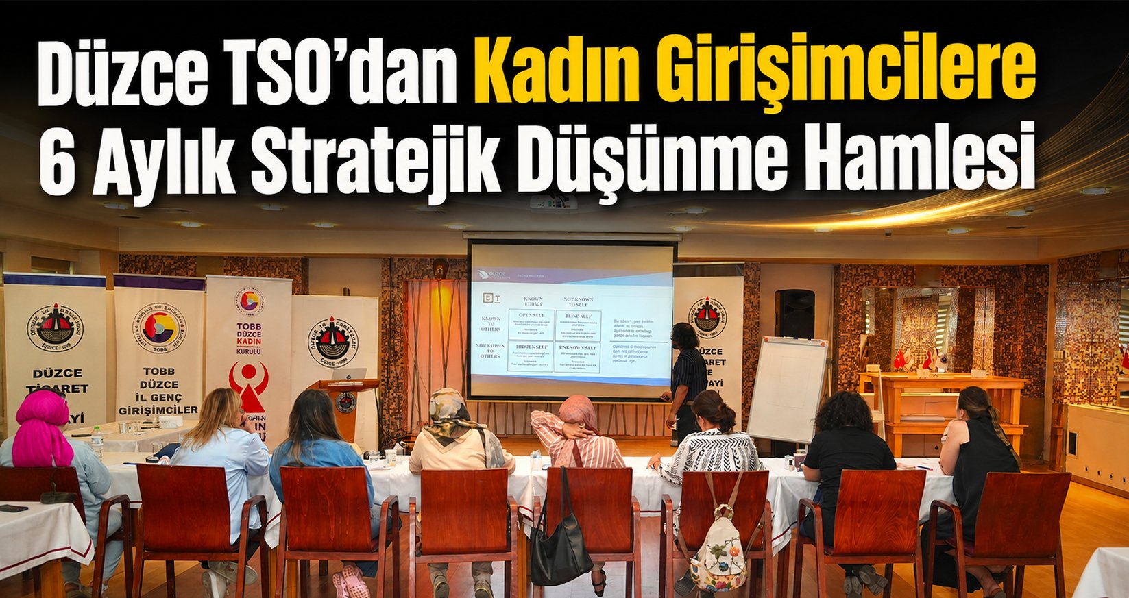 Düzce TSO’dan Kadın Girişimcilere 6 Aylık Stratejik Düşünme Hamlesi