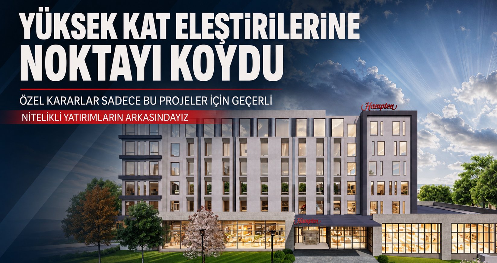 "Özel Kararlar Sadece Bu Projeler İçin Geçerli"