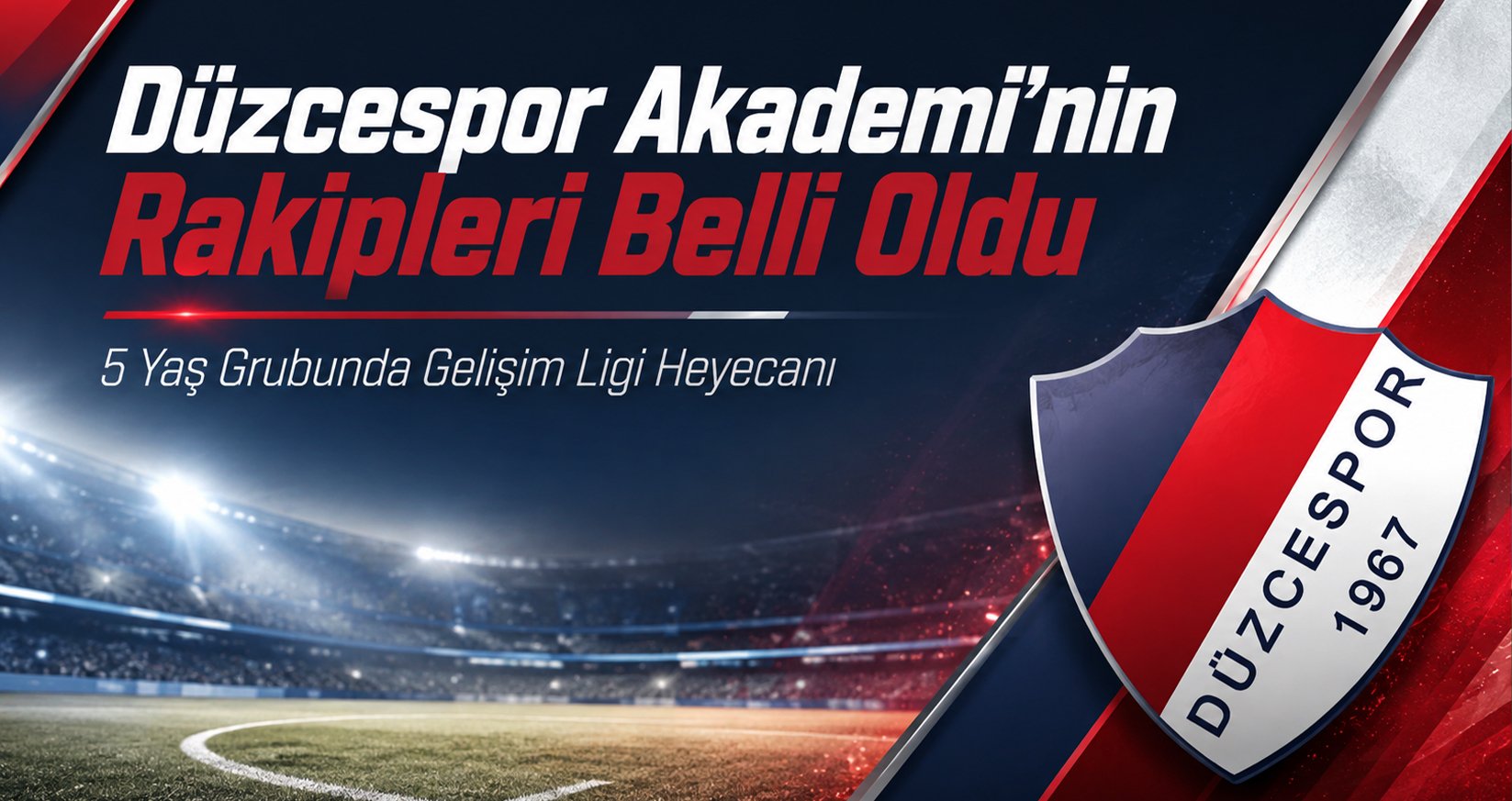Düzcespor Akademi’nin Rakipleri Belli Oldu: 5 Yaş Grubunda Gelişim Ligi Heyecanı