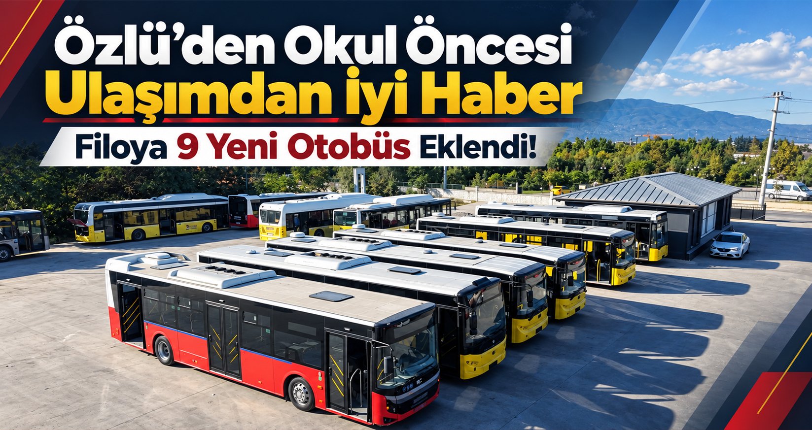 Özlü’den Okul Öncesi Ulaşımdan İyi Haber
