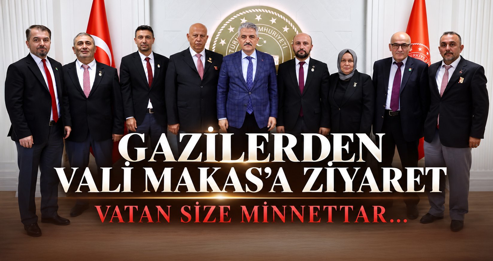 Gazilerden Vali Makas’a Ziyaret