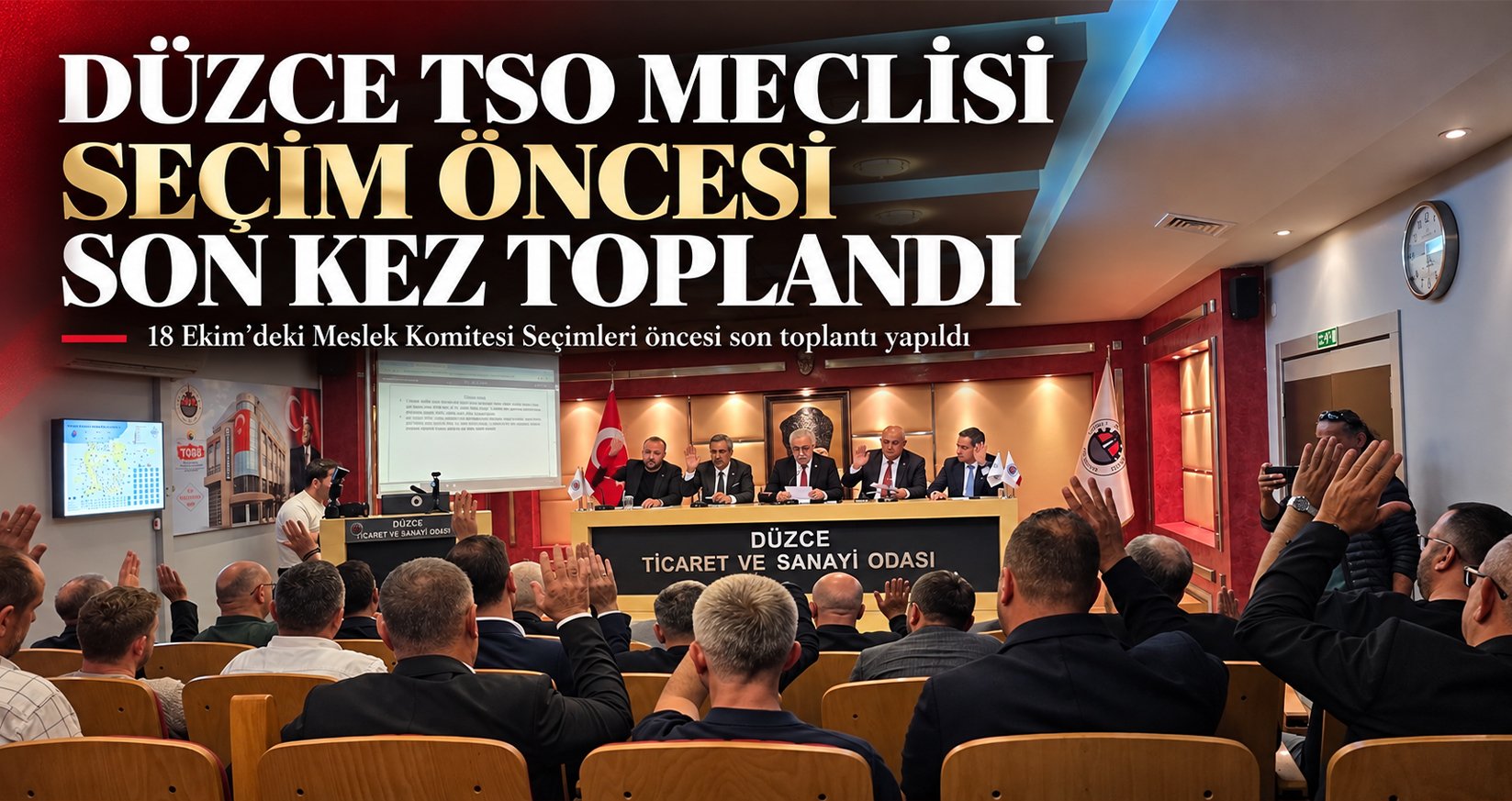 Düzce TSO Meclisi Seçim Öncesi Son Kez Toplandı