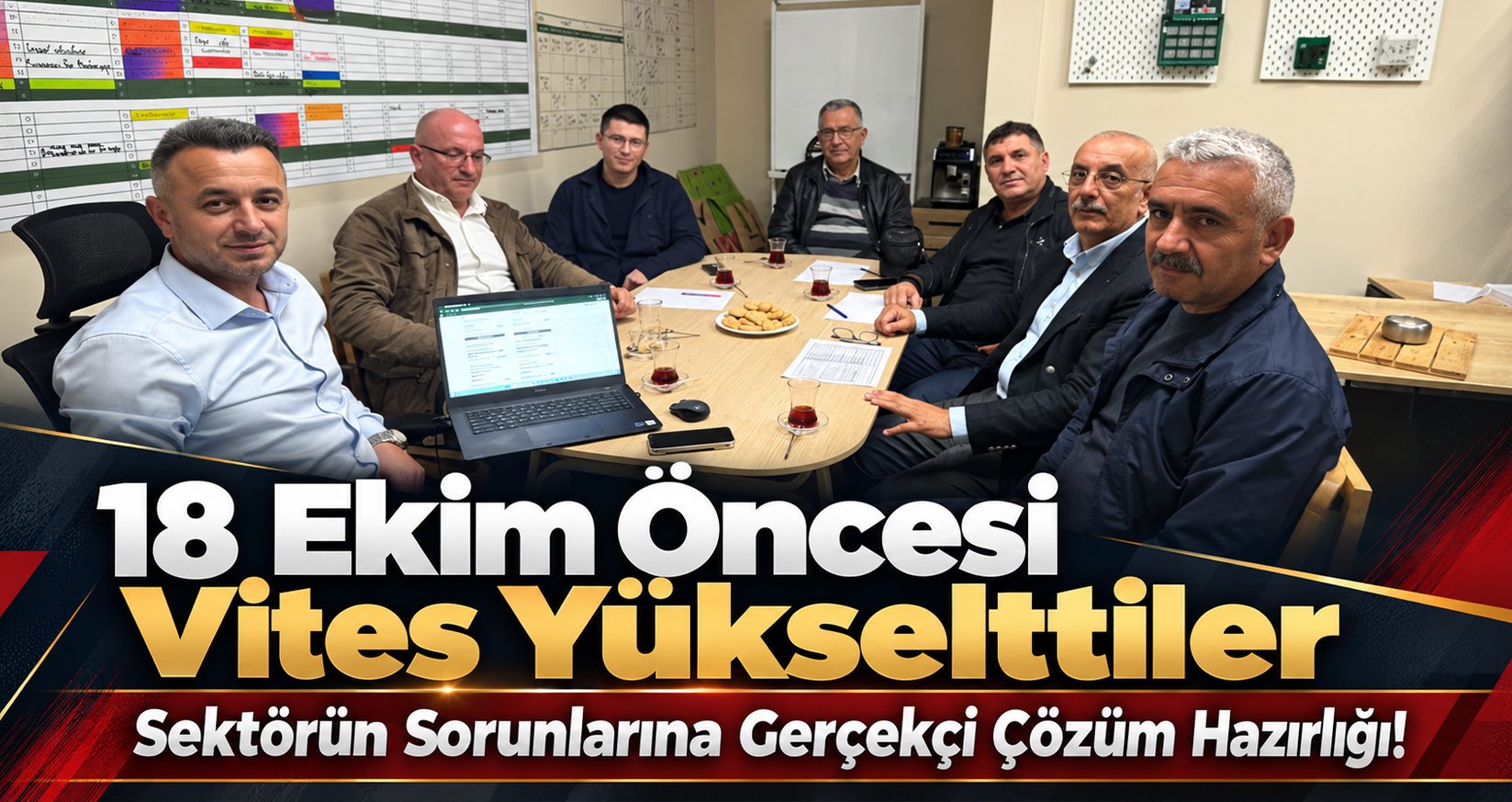 18 Ekim Öncesi Vites Yükselttiler