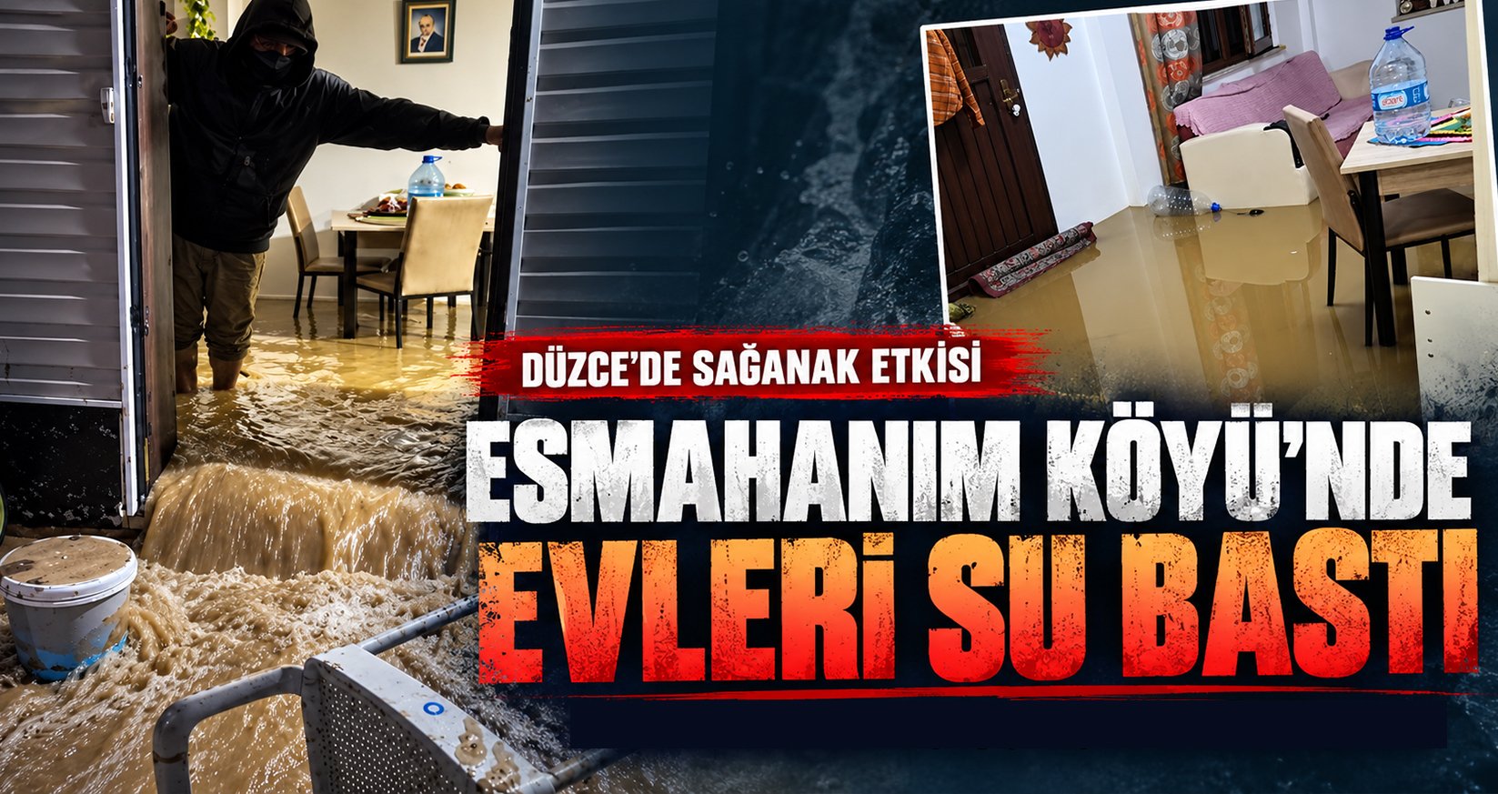 Düzce'de Etkili Olan Yağış Nedeniyle Esmahanım Köyü'nde Evleri Su Bastı