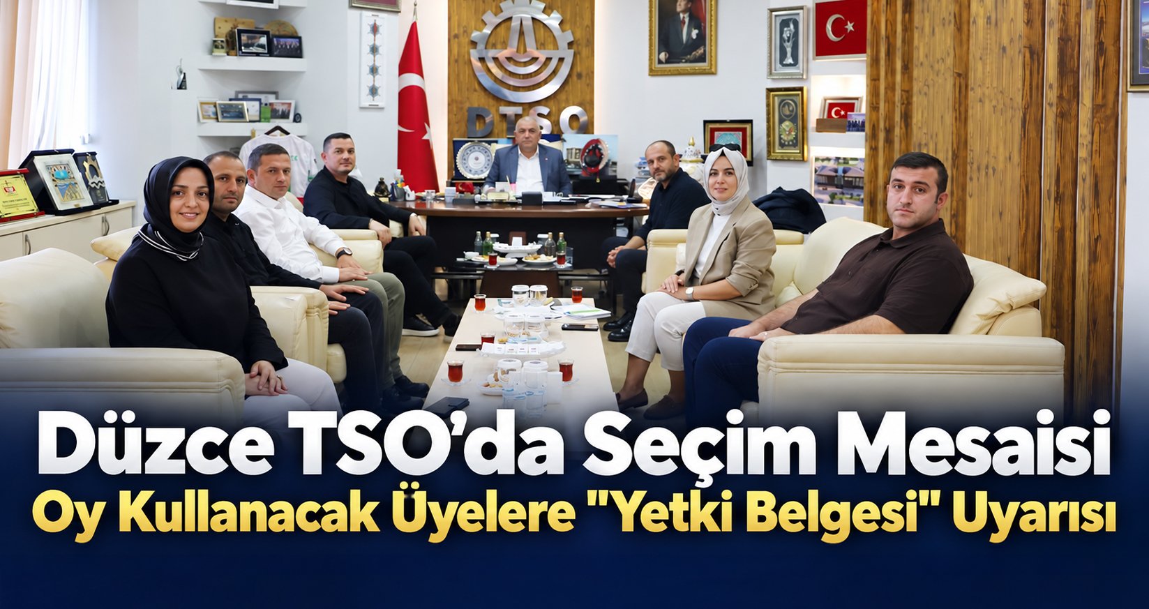 Düzce TSO’da Seçim Mesaisi