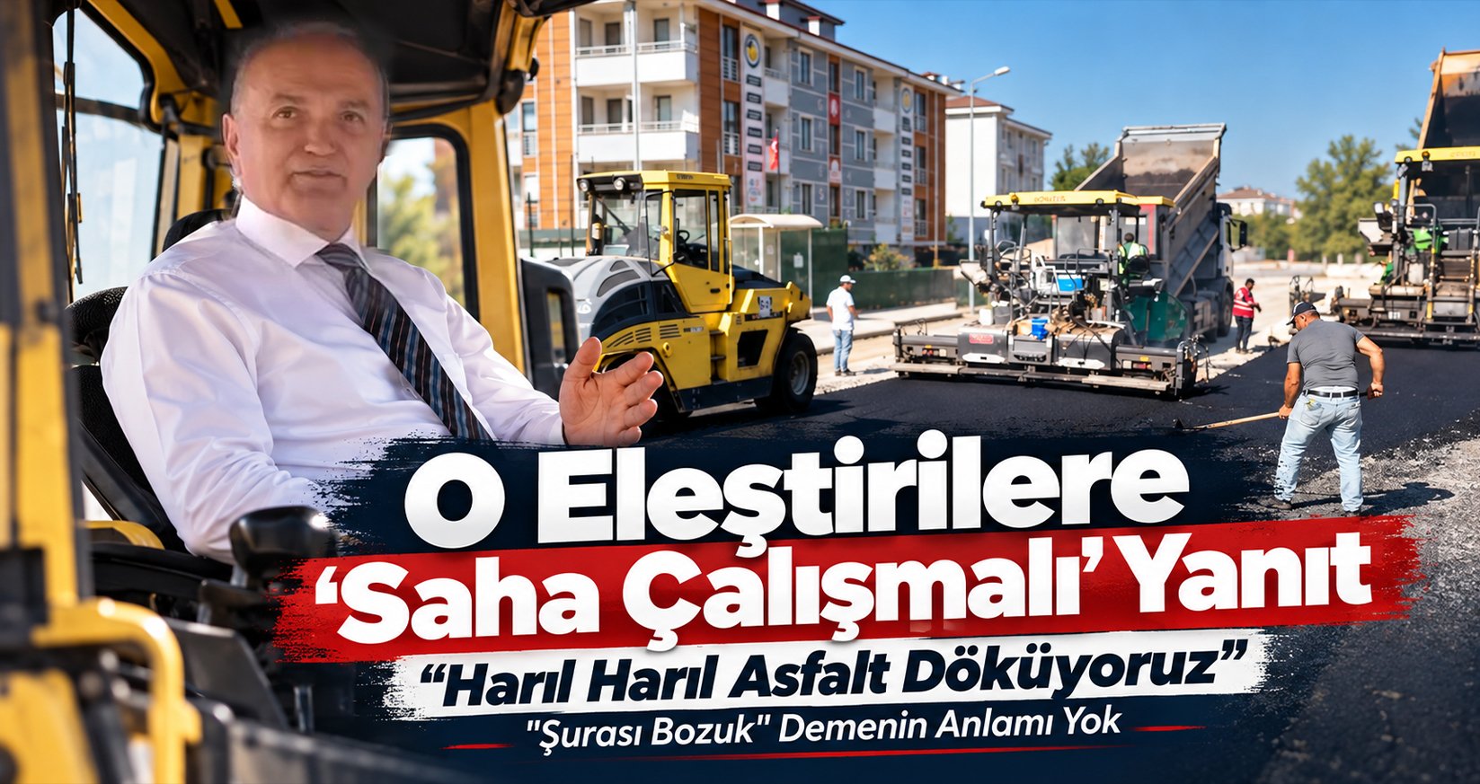 O Eleştirilere 'Saha Çalışmalı' Yanıt