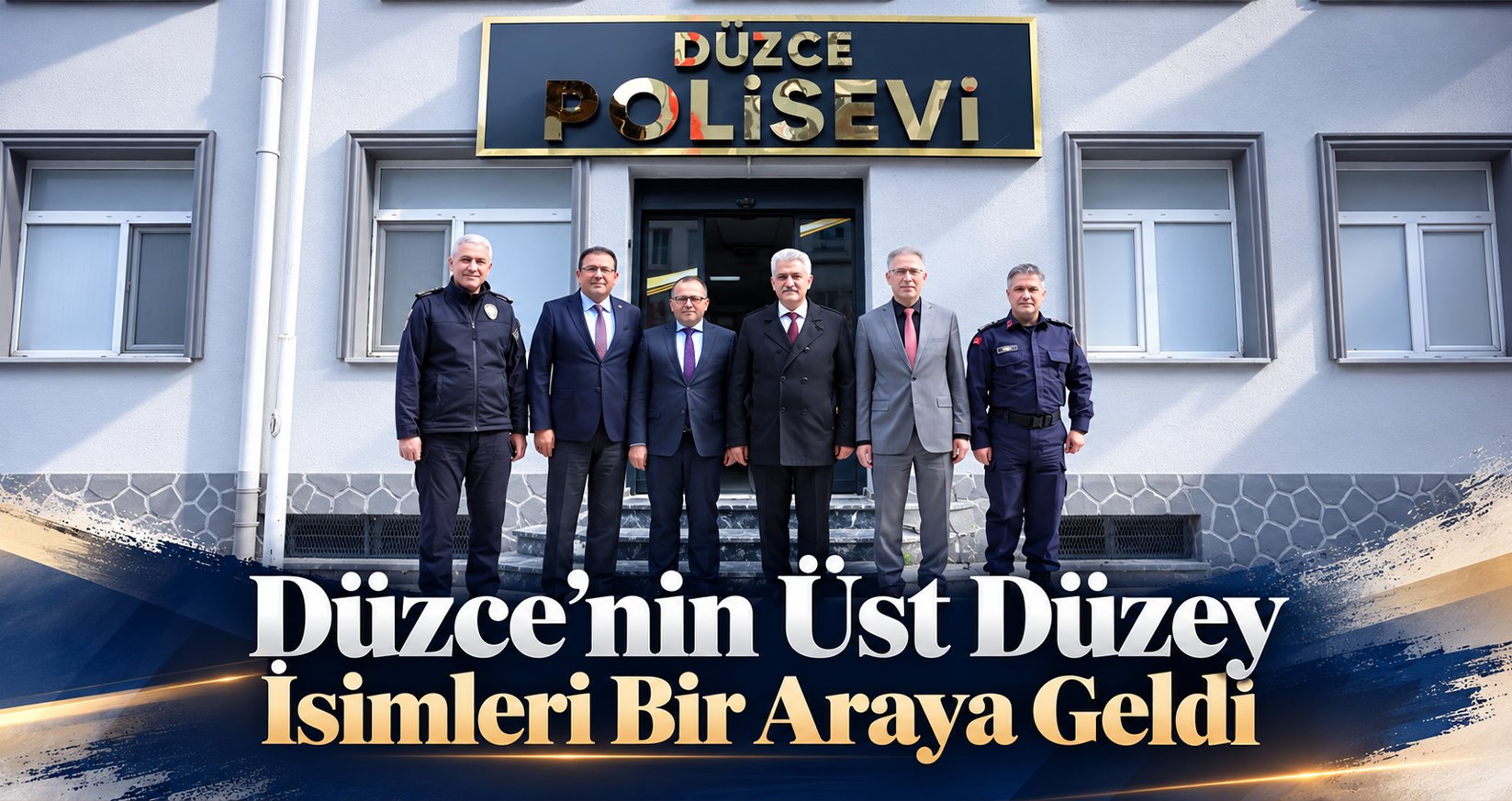 Düzce’nin Üst Düzey İsimleri Polisevi’nde Bir Araya Geldi
