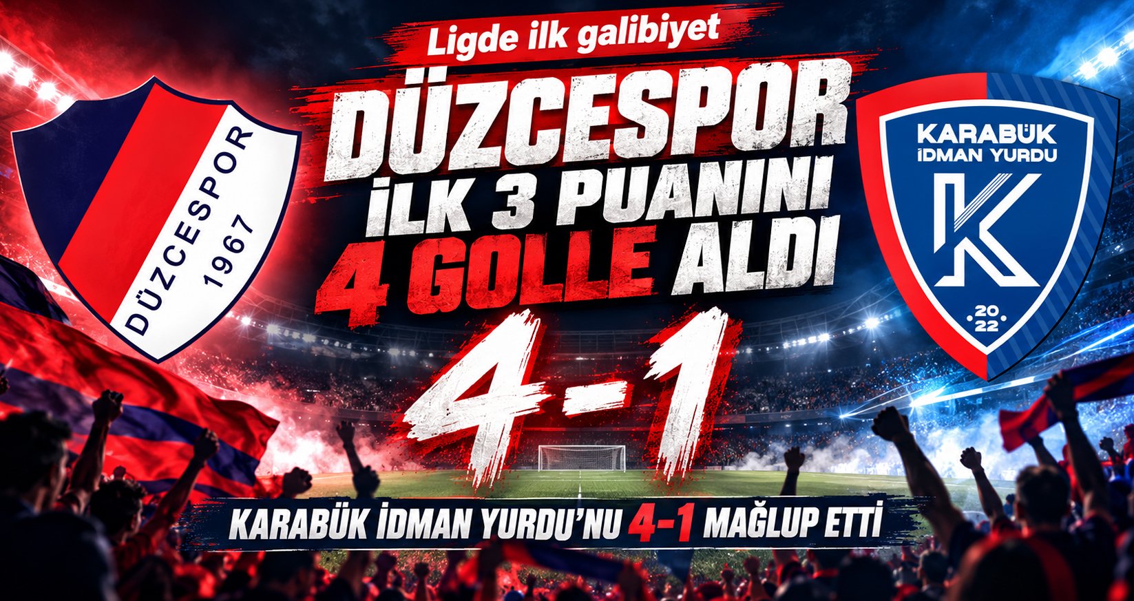 Düzcespor İlk 3 Puanını 4 Golle Aldı